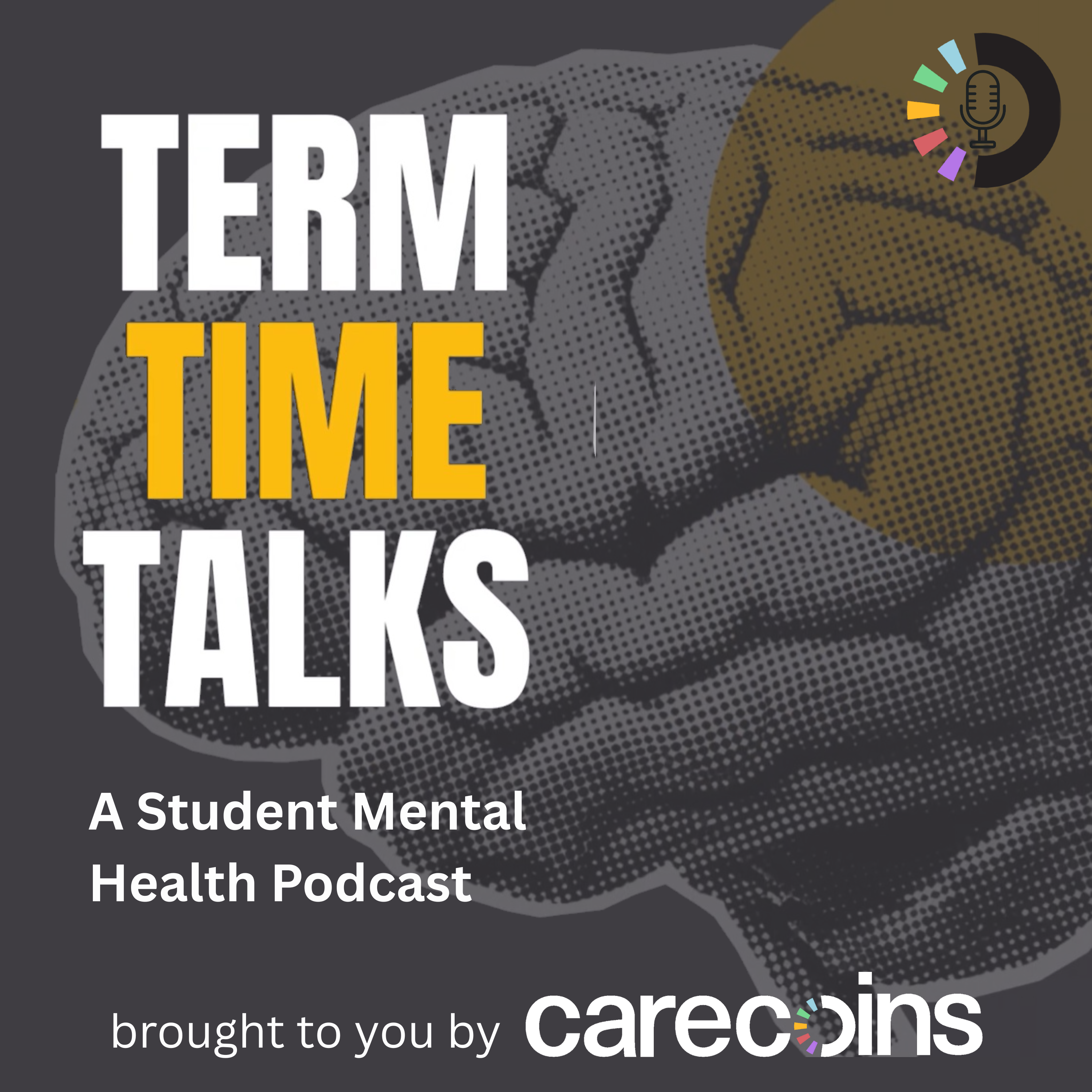 Term Time Talks - A Student Mental Health Podcast